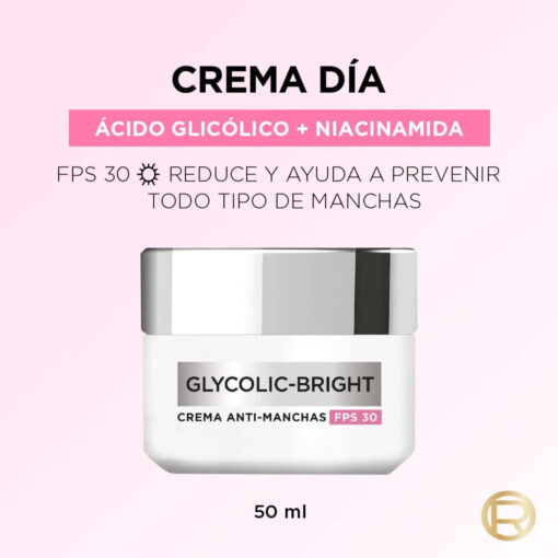 Crema Anti Manchas Loreal Paris Glycolic Bright Dia FPS 30 X 50 Ml - Imagen 4