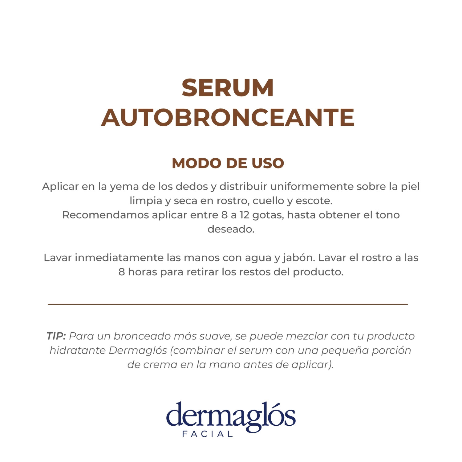 Serum Autobronceante Dermaglos Facial Todo Tipo de Piel X 25 Ml - Imagen 4